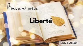 Liberté  Paul Eluard [upl. by Eibbob15]