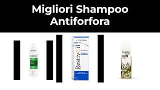 9 Migliori Shampoo Antiforfora nel 2022 [upl. by Aniraad828]