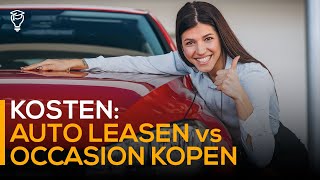 Auto leasen of occasion kopen [upl. by Anale]