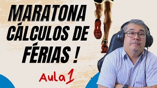 MARATONA DE CÁLCULOS DE FÉRIAS  AULA 01 [upl. by Iteerp]