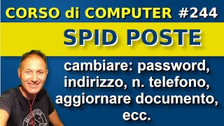 244 Come cambiare password o aggiornare i dati dello SPID  Daniele Castelletti  AssMaggiolina [upl. by Aicul]