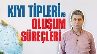 Kıyı Tipleri ve Oluşum Süreçleri [upl. by Diad]