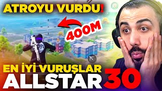 400 METREDEN ATROYU VURAN ÇOCUK 😮 EN İYİ VURUŞLAR ALLSTAR 30  PUBG MOBILE [upl. by Atnuahs]