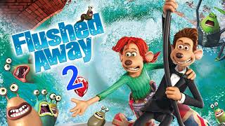 Do You Want Flushed Away 2 Made By DreamWorks and Aardman [upl. by Lisle]