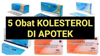 5 Obat Kolesterol di Apotek yang ampuh [upl. by Wina]