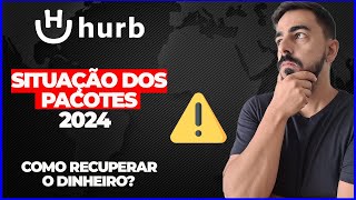 CASO HURB Hotel Urbano E OS PACOTES 2024 e 2025 e PAGAMENTOS  O que fazer PASSO a PASSO [upl. by Ingar487]