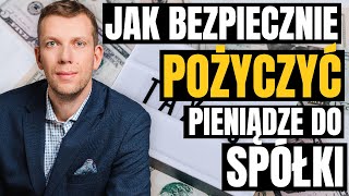 Pożyczasz Pieniądze do Spółki – Zadbaj o Safe Harbour [upl. by Gosser399]