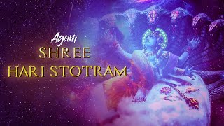 Agam  Shree Hari Stotram  Vishnu Mantra  Lyrical Sanskrit Mantra [upl. by Mailliwnhoj]