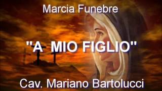 A MIO FIGLIO  Mariano Bartolucci [upl. by Gladdie]