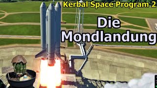 Folge 08  Die Mondlandung  Kerbal Space Program 2  Deutsch [upl. by Aneda]