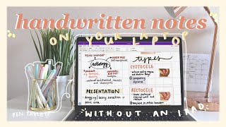 How to make digital handwritten notes on your laptop using a pen tablet with OneNote [upl. by Heida]