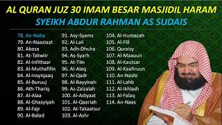 Murottal AlQuran Juz 30 Full Syech Abdur Rahman As Sudais TANPA IKLAN [upl. by Notlrac]