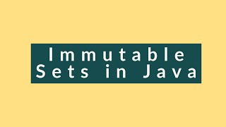 11 How to create Immutable Sets in Java [upl. by Arahahs]