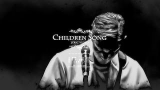 周國賢 Endy Chow  Children Song Lyric Video [upl. by Millford643]