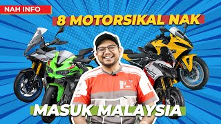 8 MOTORSIKAL DIJANGKA MASUK MALAYSIA 2024 [upl. by Wootten789]