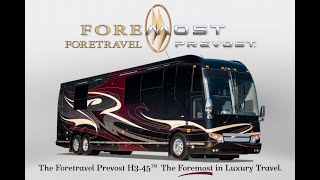 28MM Luxury RV  2000 years in the Making Foretravel Prevost H345™ The Foremost in Luxury Travel [upl. by Torrlow266]