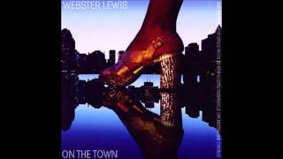 Webster Lewis  On The Town [upl. by Olemrac]