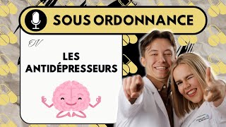 La VÉRITÉ sur les ANTIDÉPRESSEURS selon 2 pharmaciens  SOUS ORDONNANCE 03 [upl. by Mushro]