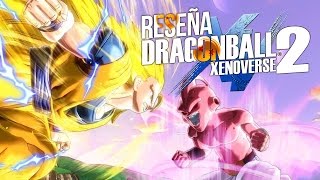 RESEÑA Dragon Ball Xenoverse 2 ¿Gastar o no gastar [upl. by Nagoh]