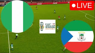 🔴Nigeria vs Equatorial Guinea Live  Africa Cup of Nations 2024 Full Matches Live Today [upl. by Kralc]