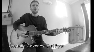 RagnBone Man  Grace Acoustic Cover by Carl Fryer [upl. by Ahrat778]