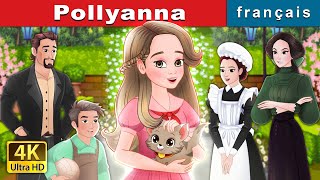 Pollyanna  Pollyanna in French  FrenchFairyTales [upl. by Jea767]