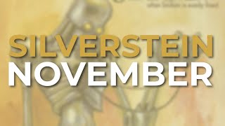 Silverstein  November Official Audio [upl. by Logan799]