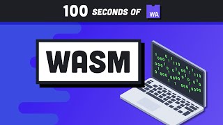 Web Assembly WASM in 100 Seconds [upl. by Narcho]