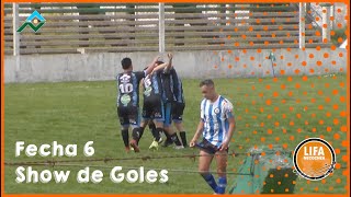 LIFA  2024  CLAUSURA FECHA 6  SHOW DE GOLES [upl. by Bennir507]