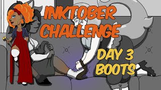 Inktober 2024 Day 3 Boot Art Challenge [upl. by Nirot]