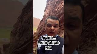 Misión Cafayate 2025 [upl. by Dalila]