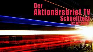 02072015  Schnelltest Der Aktionärsbrief TV [upl. by Solana704]