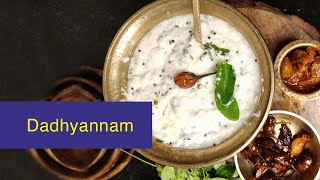 DADHYANNAM I TEMPLE STYLE CURD RICE PRASADAM I KOVIL THAYIR SADAM RECIPE I DADDOJANAM RECIPE [upl. by Dnaloy]