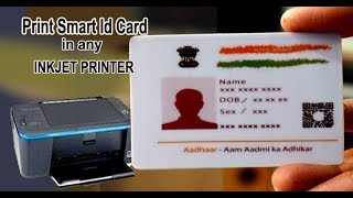 How to print Smart Id card in any Inkjet Printer [upl. by Rriocard716]