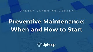 Deciding When to Start a Preventive Maintenance Program Key Considerations and Tips [upl. by Eirual]