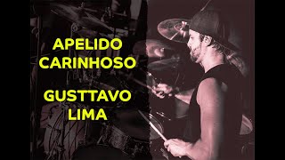 Gusttavo Lima  Apelido Carinhoso  Ramon Pika  Pau DRUM COVER [upl. by Georgette949]