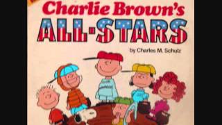 CHARLIE BROWNS ALL STARS [upl. by Sakovich]