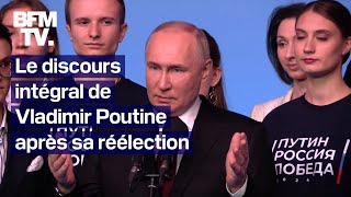 Le discours intégral de Vladimir Poutine après sa réélection [upl. by Anecuza]