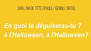 Comptine pour enfants se déguiser à lHalloween [upl. by Derfniw545]