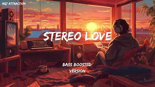 Stereo Love bass boosted version  MampT Attraction [upl. by Lesab]