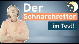 Schnarchen ade Der Schnarchretter im Test und Bezugsquellen für ruhige Nächte [upl. by Ynnaj]