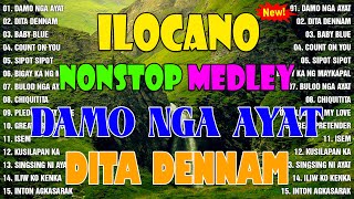 Ilocano Music 2024 🍀 Nonstop Ilocano Medley 🍀 Most Requested Ilocano Songs 2024 ilocano [upl. by Atirak]