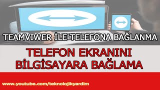 Teamviewer ile telefona bağlanma Android telefon ekranını bilgisayara bağlama Wifi Bağlantısı [upl. by Huxley]