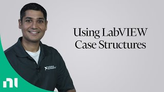 Using LabVIEW Case Structures [upl. by Marketa]