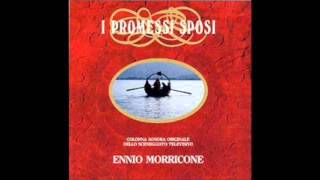 Ennio Morricone I Promessi Sposi Addio Monti [upl. by Hasina]