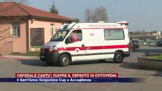 Etg  Ospedale di Cantù riapre il reparto di ortopedia [upl. by Pachston]