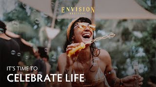 Live your life to it’s fullest  Envision Festival  Costa Rica [upl. by Darce443]