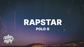 Polo G  RAPSTAR Lyrics [upl. by Oiram]