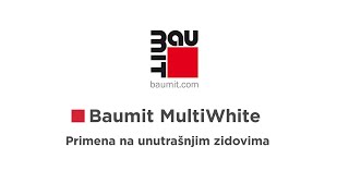 Baumit MultiWhite  primena na unutrašnjim zidovima u novogradnji [upl. by Yekcaj]