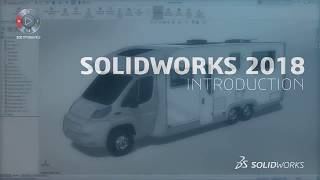 SOLIDWORKS 2018 Overview [upl. by Stichter]